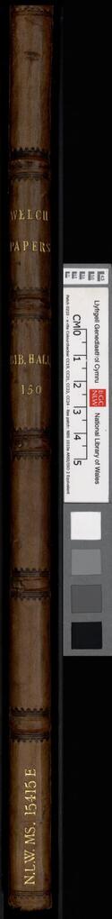 Welch papers. Bib Hall 150, by John Walters and others. English, Welsh. 1/2 calf. Donated by Geor...